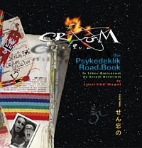 Lionel fox Magal : CRIUM DELIRIUM The Psykedeklik Road Movie