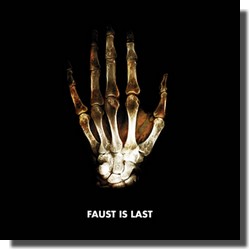 FAUST : Faust Is Last (Klangbad)