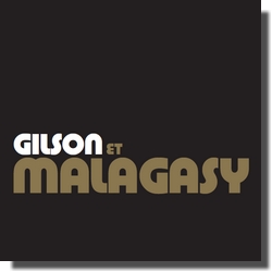 Gilson & Malagasy (Jazzman Records, 2014)