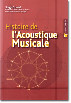 Serge Donval : Histoire de l'acoustique musicale