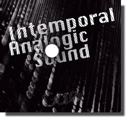 Intemporal Analogic Sound : Core (IAS, 2012)