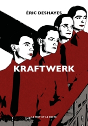 Eric Deshayes : KRAFTWERK