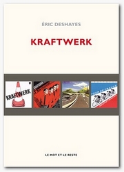 Eric Deshayes : KRAFTWERK