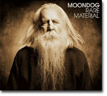 Moondog Rare Material (2cd - Roof Music, 2006)