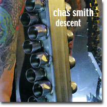 CHAS SMITH Descent (Cold Blue, 2006)