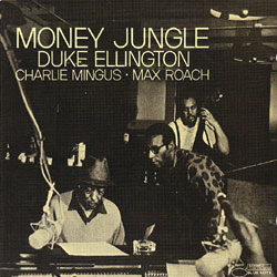 Money Jungle (Blue Note, 1962)