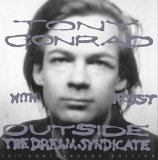 Tony Conrad - Faust : Outside The Dream Syndicate