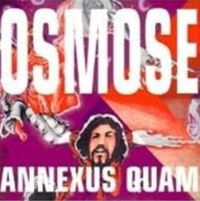 Annexus Quam : Osmose (1970)