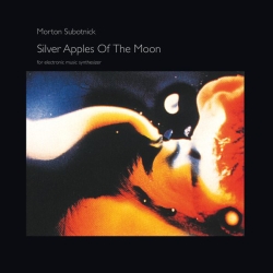 Morton Subotnick, Silver Apples of the Moon (Nonesuch, 1967).