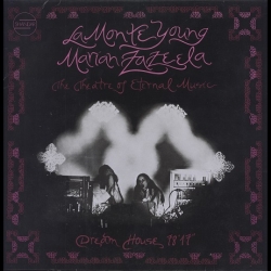 La Monte Young, Marian Zazeela  The Theatre of Eternal Music (Shandar, 1973)